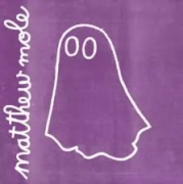 Ghost BY Matthew Mole